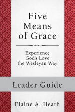 Five Means of Grace: Leader Guide