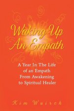 Waking Up an Empath