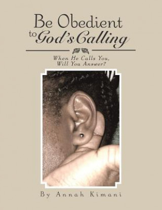 Be Obedient to God's Calling