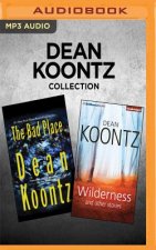 Dean Koontz Collection - The Bad Place & Wilderness and Other Stories