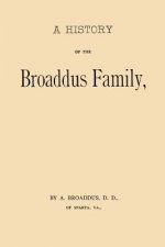 HIST OF THE BROADDUS FAMILY