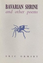 BAVARIAN SHRINE & OTHER POEMS
