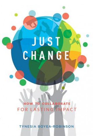 JUST CHANGE