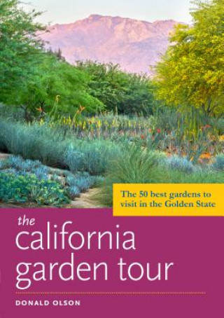 California Garden Tour
