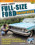 Full-Size Ford Restoration 1960-1964