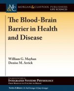 Blood-Brain Barrier in Health and Disease