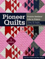 Pioneer Quilts