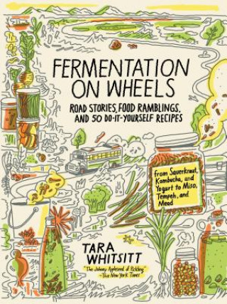 Fermentation on Wheels