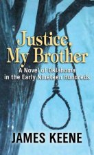 JUSTICE MY BROTHER -LP