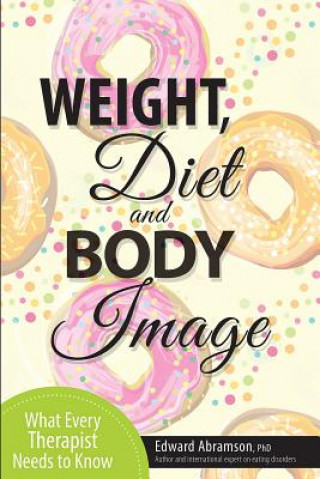 WEIGHT DIET & BODY IMAGE