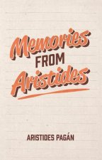 MEMORIES FROM ARISTIDES