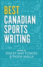 BEST CANADIAN SPORTS WRITING