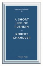 Short Life of Pushkin