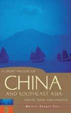 SHORT HIST OF CHINA & SOUTHEAS
