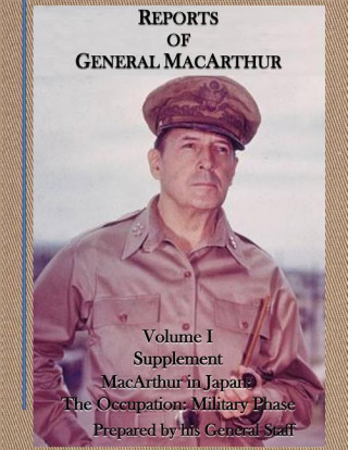 REPORTS OF GENERAL MACARTHUR