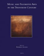 Music and the Figurative Arts in the Twentieth Century