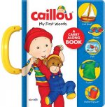 Caillou: My First Words