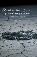 Structural Trauma of Western Culture