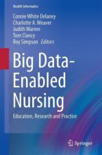 Big Data-Enabled Nursing