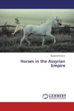 Horses in the Assyrian Empire