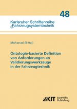 Ontologie-basierte Definition von Anforderungen an Validierungswerkzeuge in der Fahrzeugtechnik
