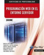 Programación web en entorno servidor. Certificados de profesionalidad. Desarrollo de aplicaciones con tecnologías web