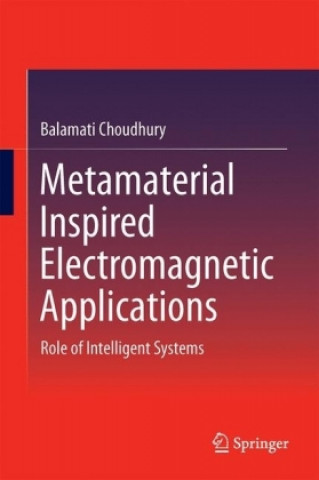 Metamaterial Inspired Electromagnetic Applications