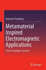 Metamaterial Inspired Electromagnetic Applications