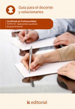 Operaciones auxiliares de guarnicionería : guía para el docente y solucionarios
