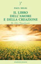 Il libro dell'amore e della creazione