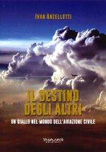 Il destino degli altri