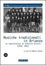 Musiche tradizionali in Brianza. Le registrazioni di Antonino Uccello (1959-1961)