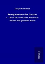 Renegatentum des Geistes