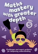 Year 5 Maths Mastery with Greater Depth