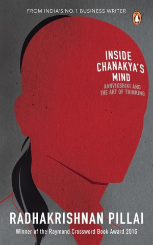 Inside Chanakya's Mind