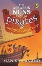 ASSASSIN NUNS & THE PIRATES OF PEPPERCOR