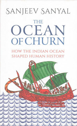 OCEAN OF CHURN HOW THE INDIAN OCEAN