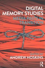 Digital Memory Studies