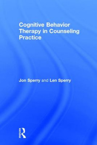 Cognitive Behavior Therapy in Counseling Practice