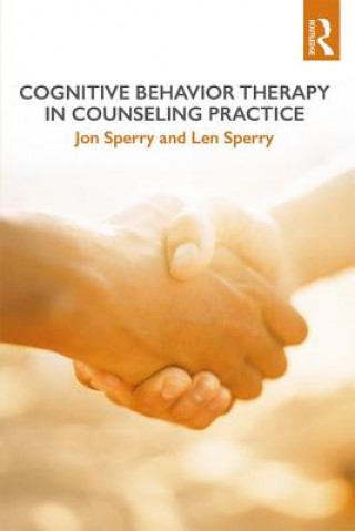 Cognitive Behavior Therapy in Counseling Practice