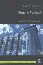 Shaping Portland