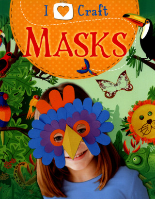 I Love Craft: Masks