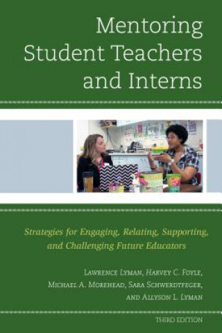 Mentoring Student Teachers and Interns