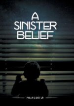 Sinister Belief
