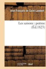 Les Saisons: Poeme
