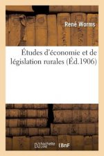 Etudes d'Economie Et de Legislation Rurales