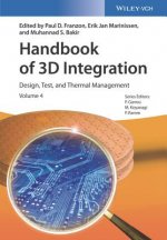 Handbook of 3D Integration - Vol. 4: Design, Test and Thermal Management