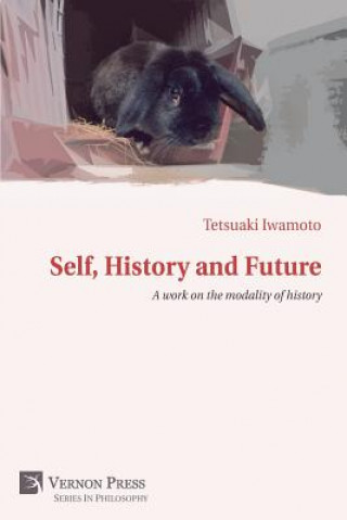 Self, History and Future