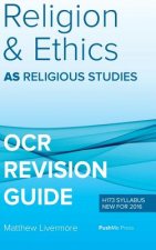 As Religion and Ethics Revision Guide for OCR