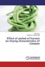 Effect of period of harvest on Drying characteristics of Cowpea